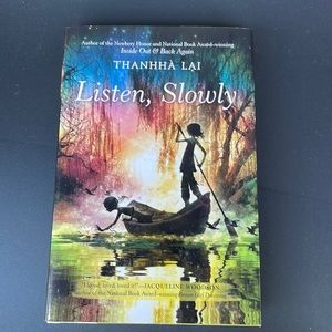 Listen, Slowly by Thanhha Lai (hardcover)
